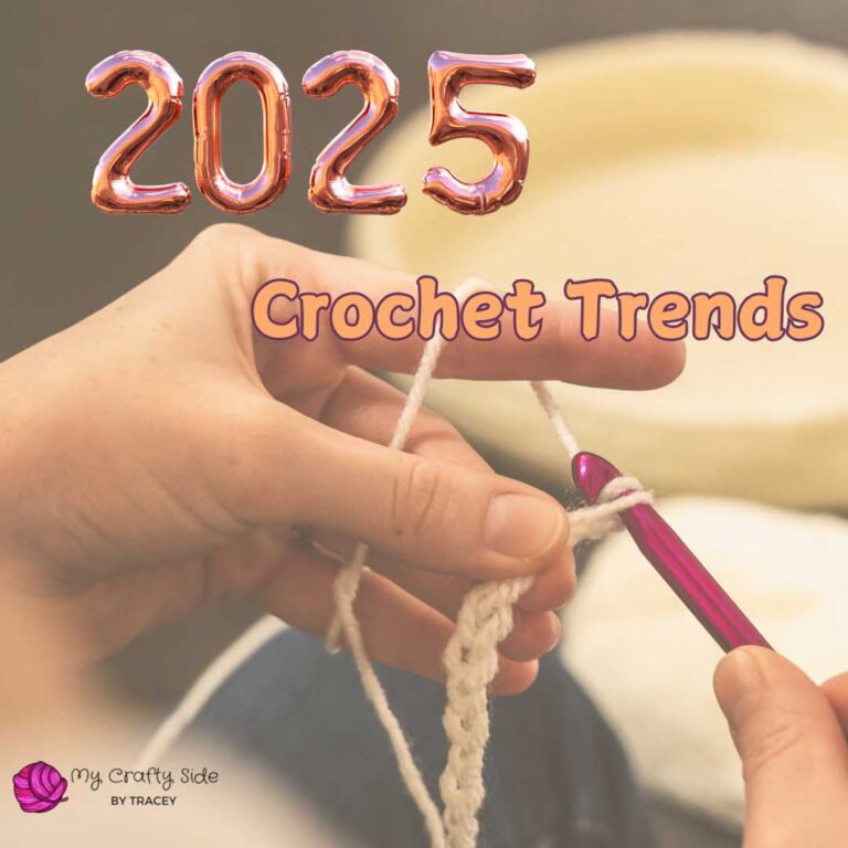 2025 Crochet Trends: The Best Projects and Techniques to Try This Year